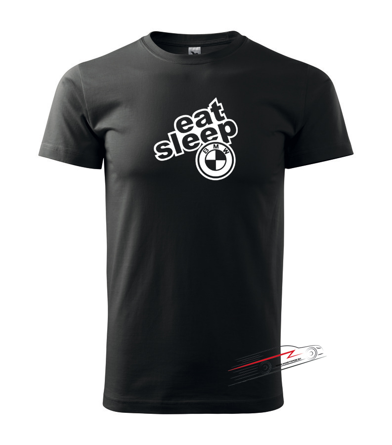 Pánske tričko s motívom eat sleep BMW