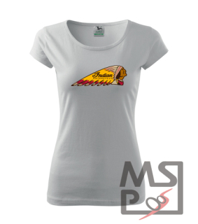 Dámske tričko s moto motívom 252 Indian